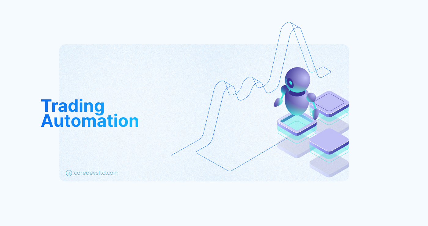 Trading Automation
